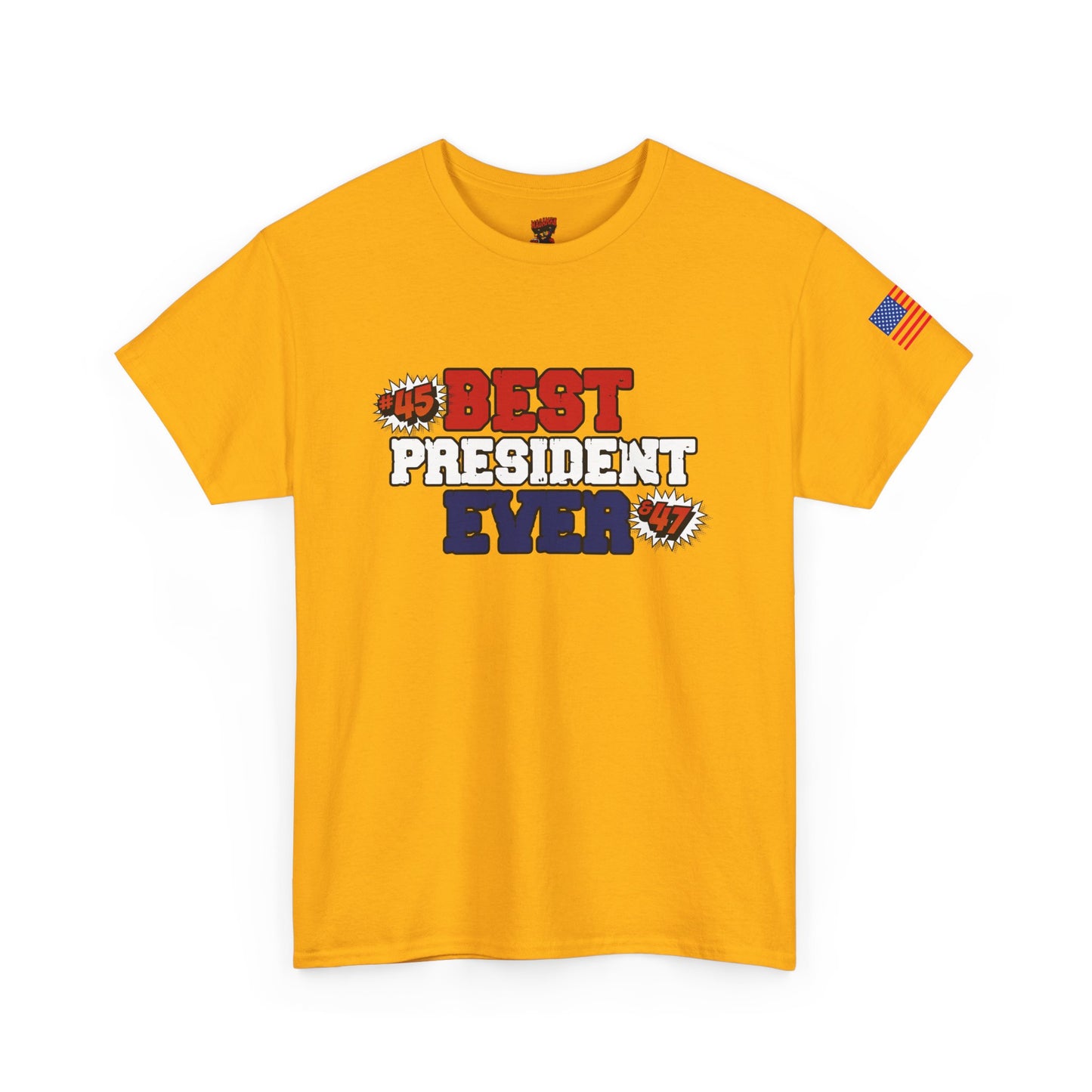 🔥 MagaMan “Best President Ever” T-Shirt – Stand Proud, Stay Bold! 🇺🇸💪