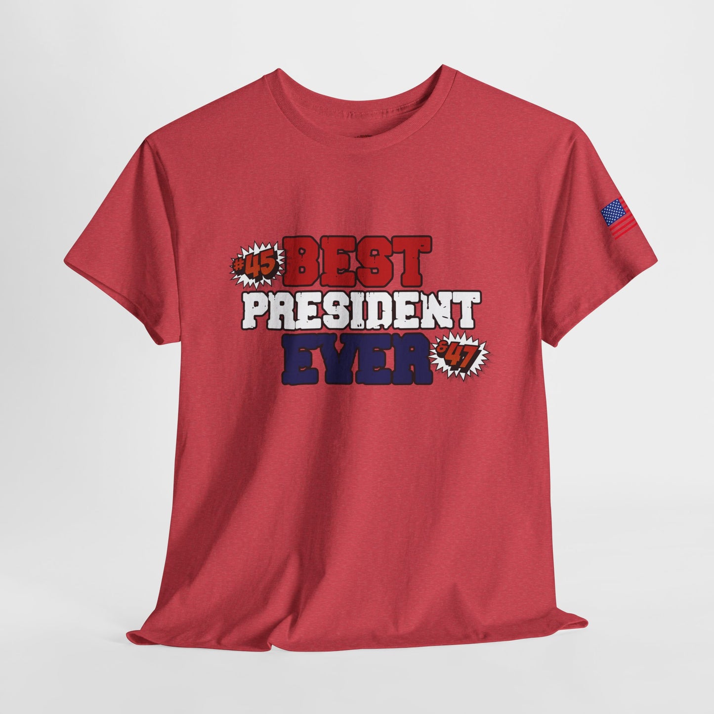 🔥 MagaMan “Best President Ever” T-Shirt – Stand Proud, Stay Bold! 🇺🇸💪