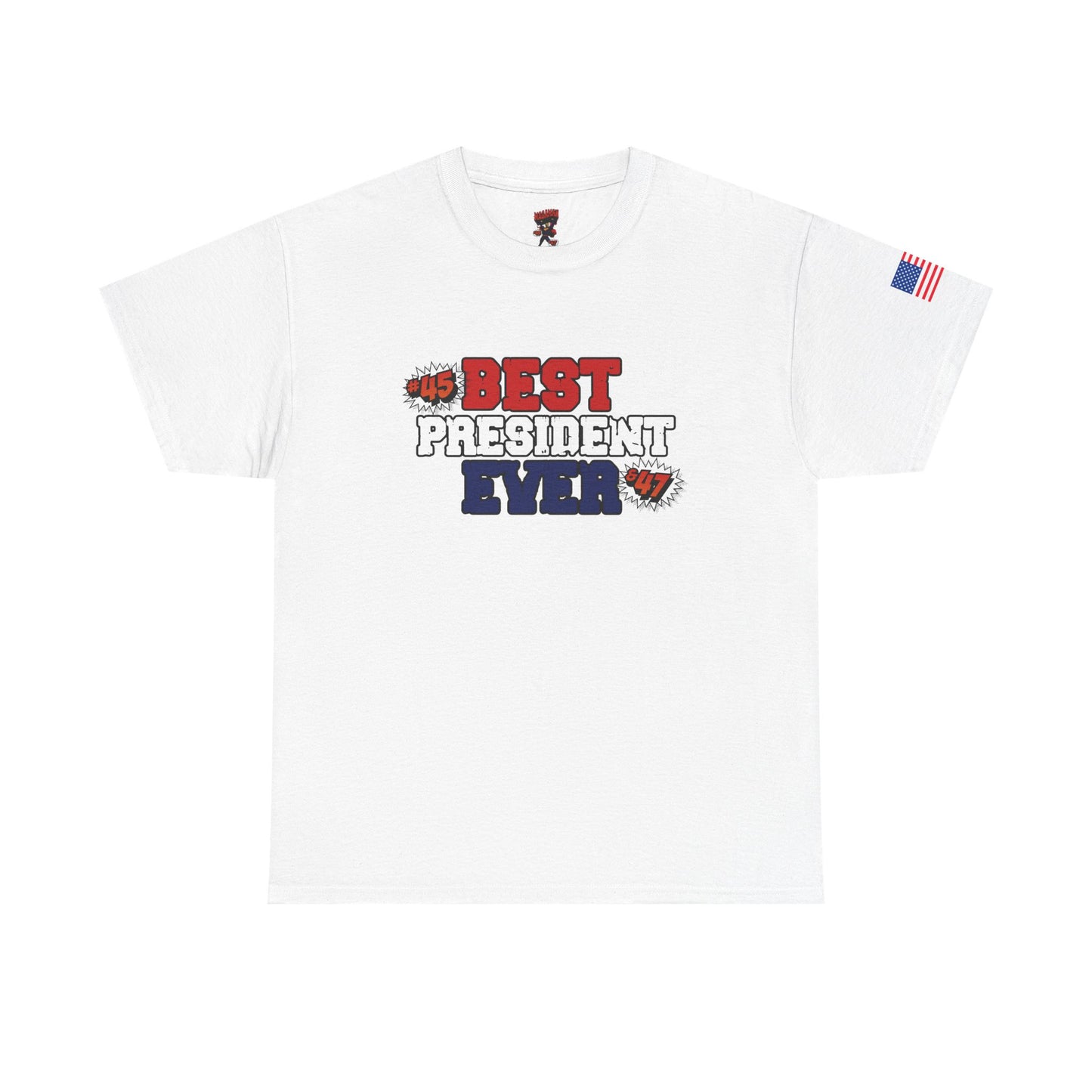 🔥 MagaMan “Best President Ever” T-Shirt – Stand Proud, Stay Bold! 🇺🇸💪