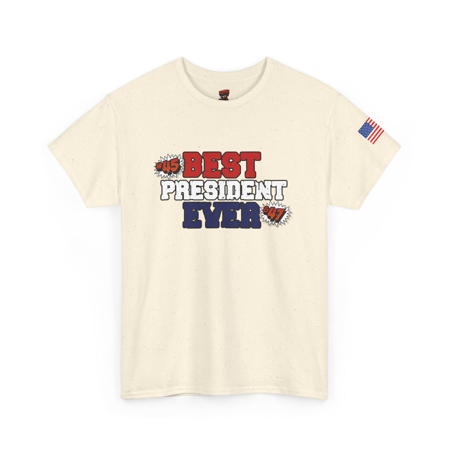 🔥 MagaMan “Best President Ever” T-Shirt – Stand Proud, Stay Bold! 🇺🇸💪