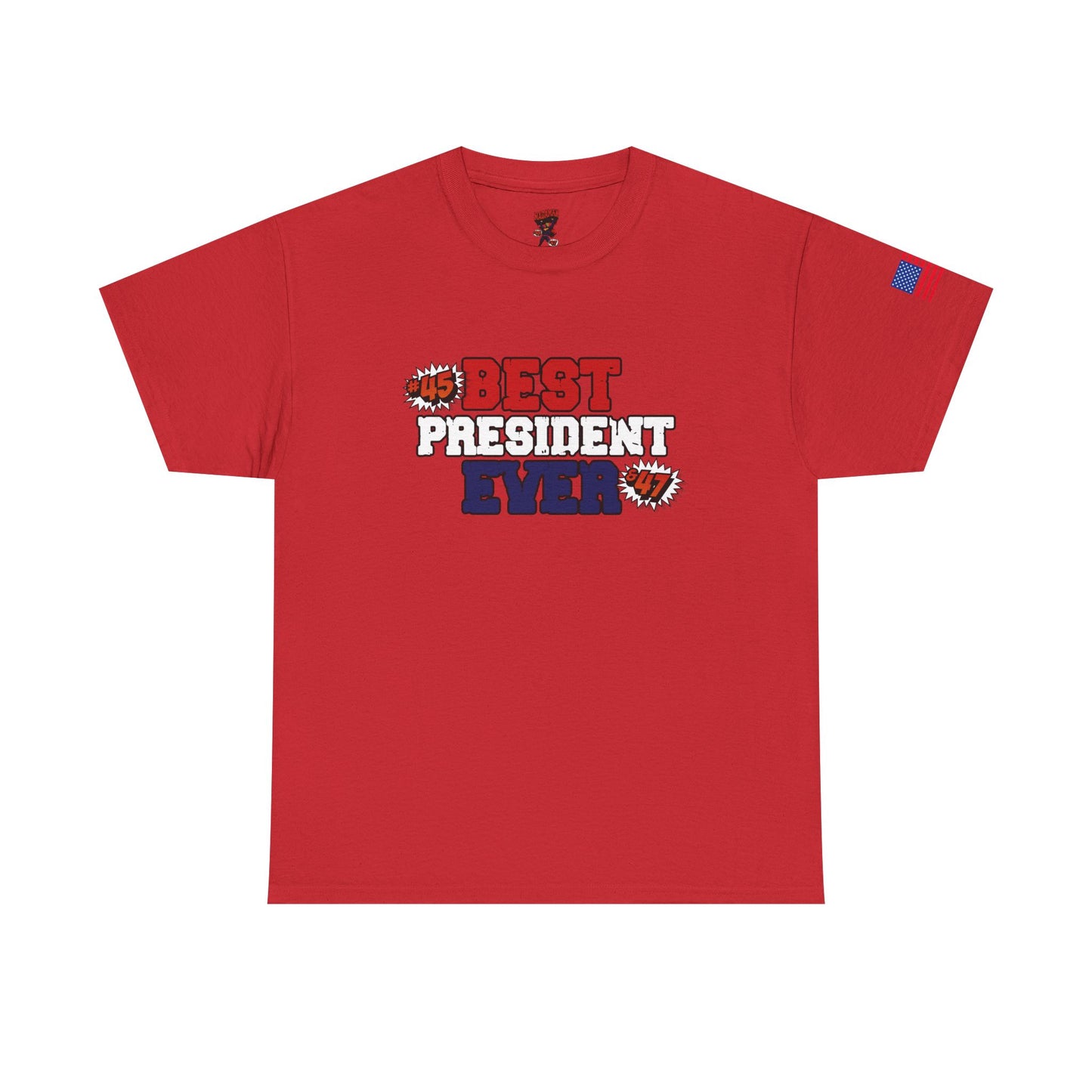 🔥 MagaMan “Best President Ever” T-Shirt – Stand Proud, Stay Bold! 🇺🇸💪