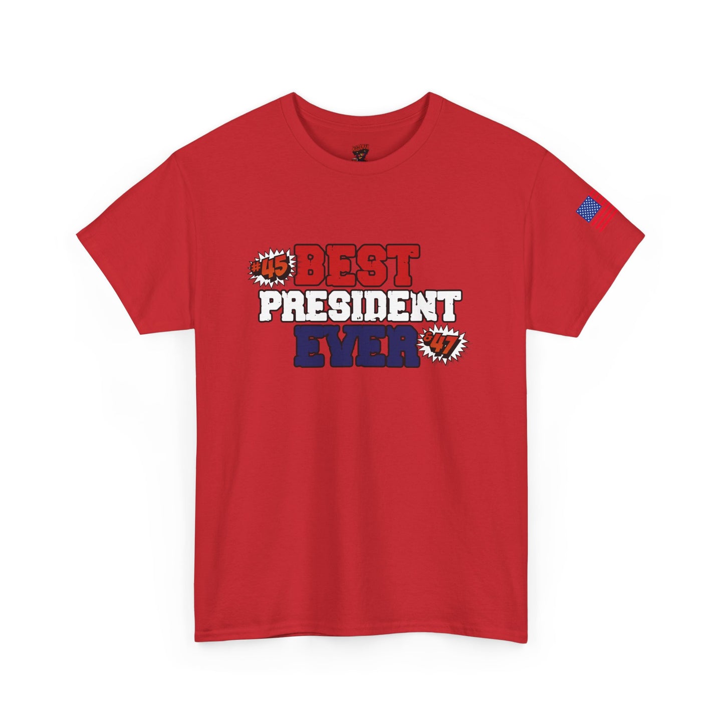 🔥 MagaMan “Best President Ever” T-Shirt – Stand Proud, Stay Bold! 🇺🇸💪